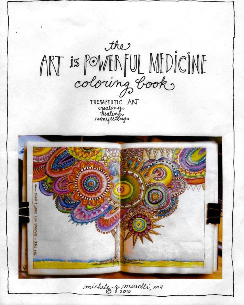 A cover to a coloring book titled "Art is Power Medicine."
